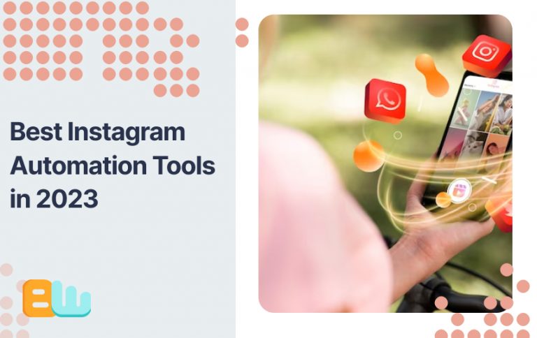 Best Instagram Automation Tools in 2023