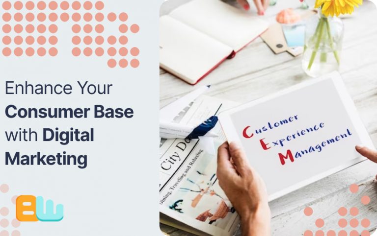 Enhance consumer base by digital marketing