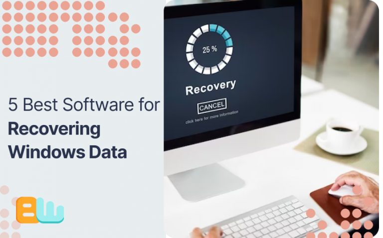 5 best software for recovering windows data