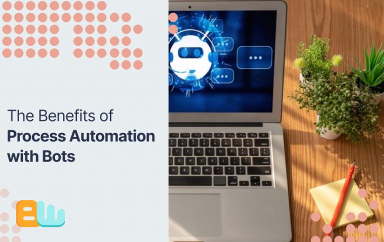 Bots Automation benefits