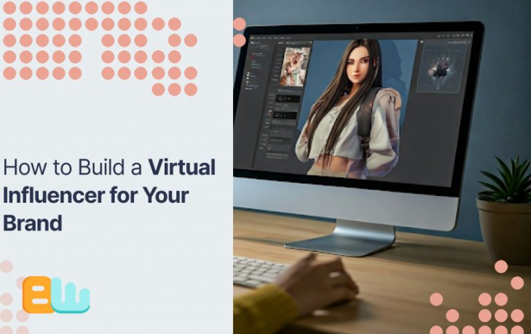 build a virtual influencer