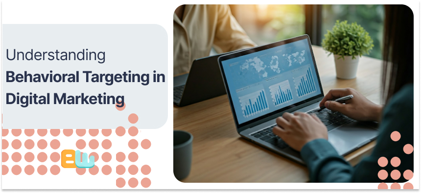 Understanding Behavioral Targeting 