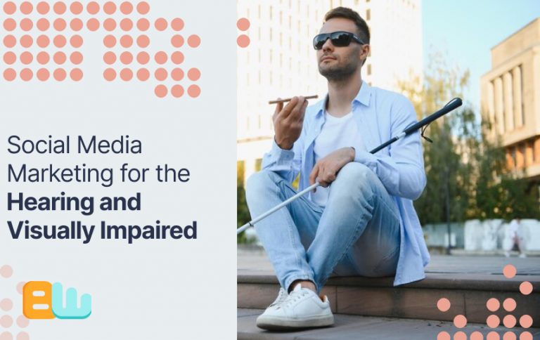 Social Media Marketing for Impaired people