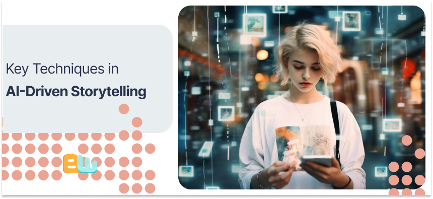 Key Techniques in AI-Driven Storytelling