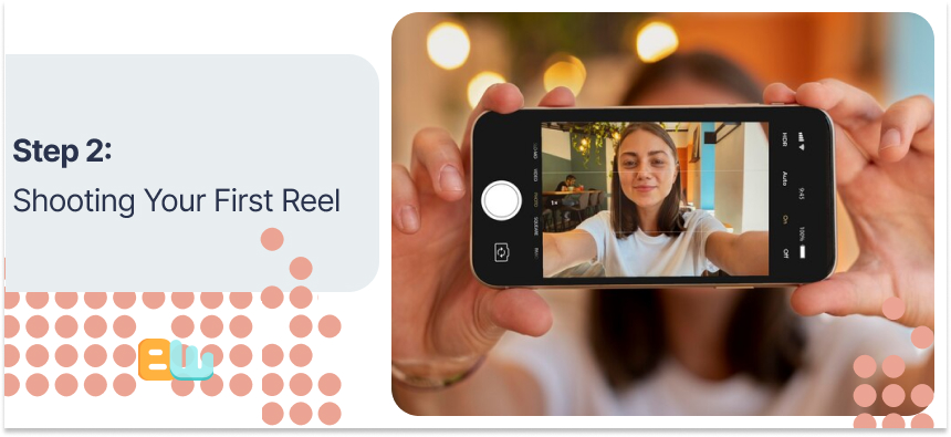 Shooting Your First Reel