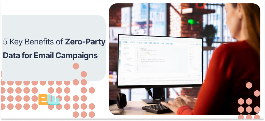 Benefits of Zero-Party 