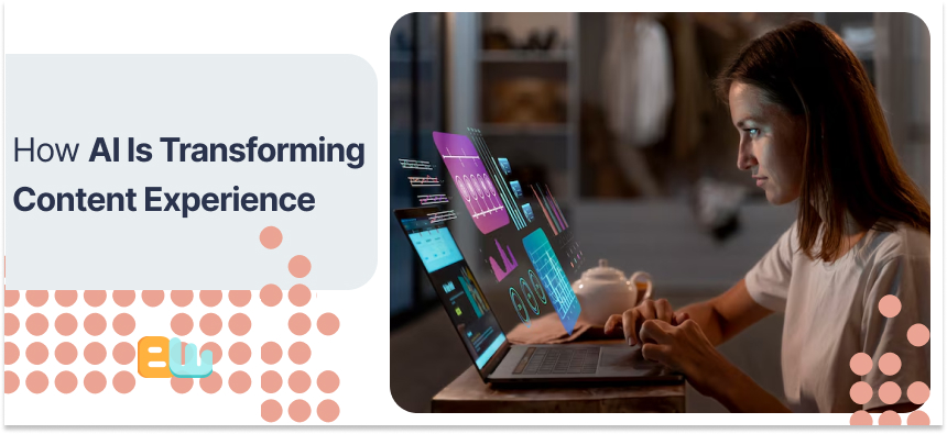 AI and content Experience