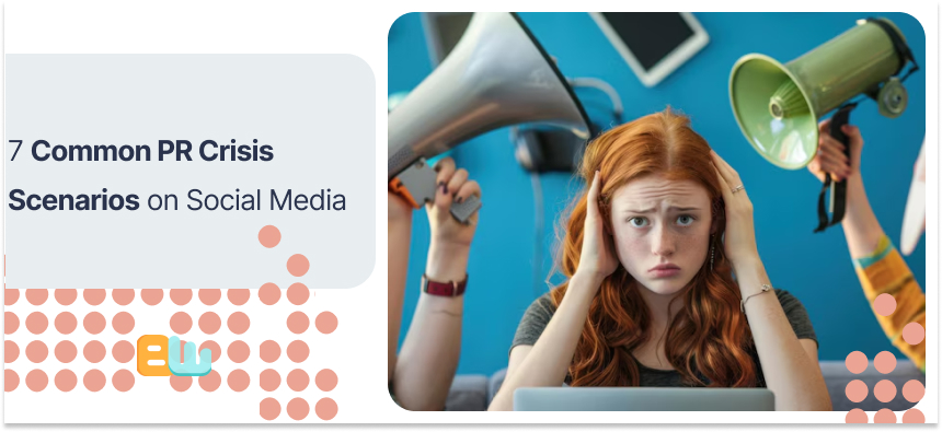 7 Common PR Crisis Scenarios on Social Media