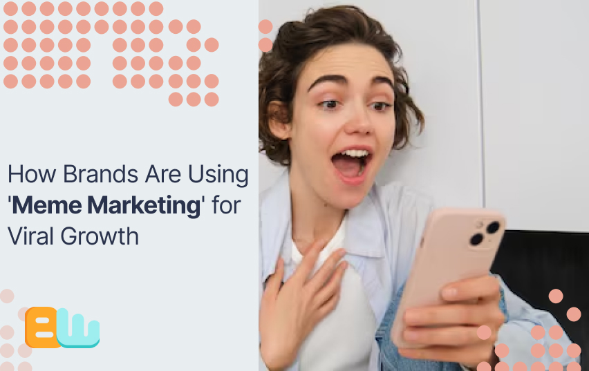 Using 'Meme Marketing' for Viral Growth