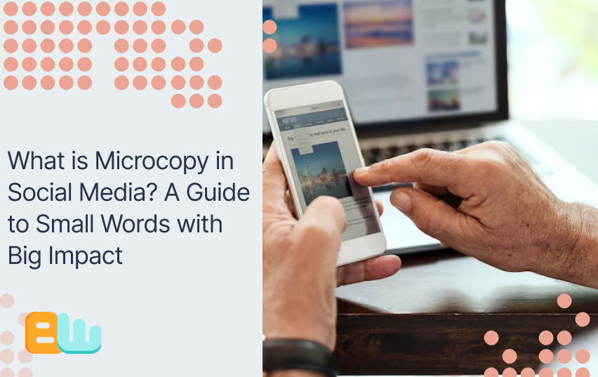 Microcopy in Social Media