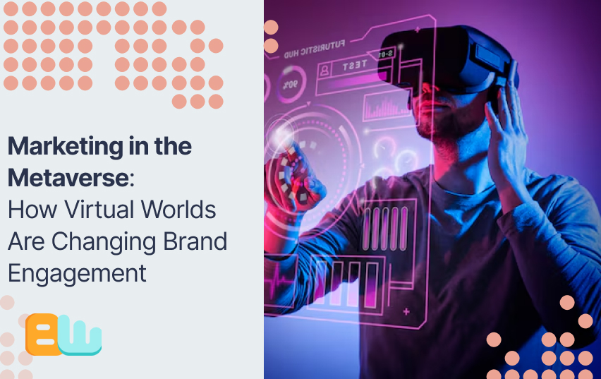 Marketing in the Metaverse