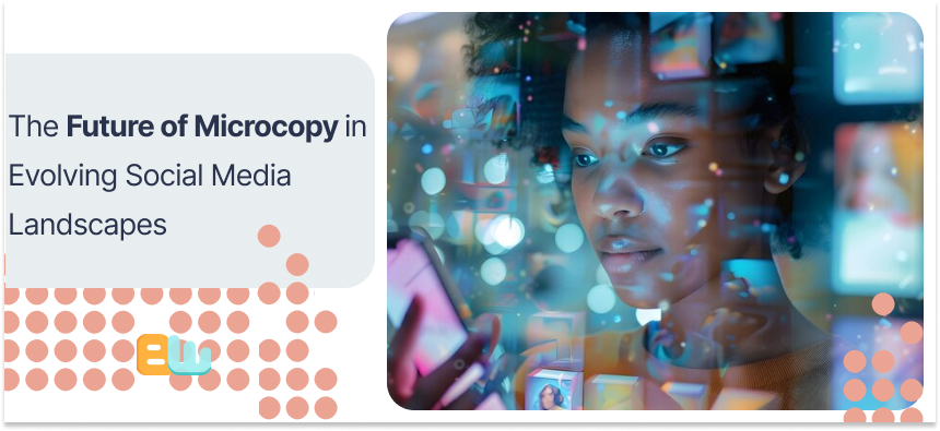 The Future of Microcopy