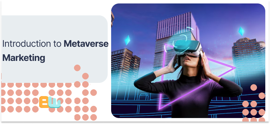 Metaverse Marketing