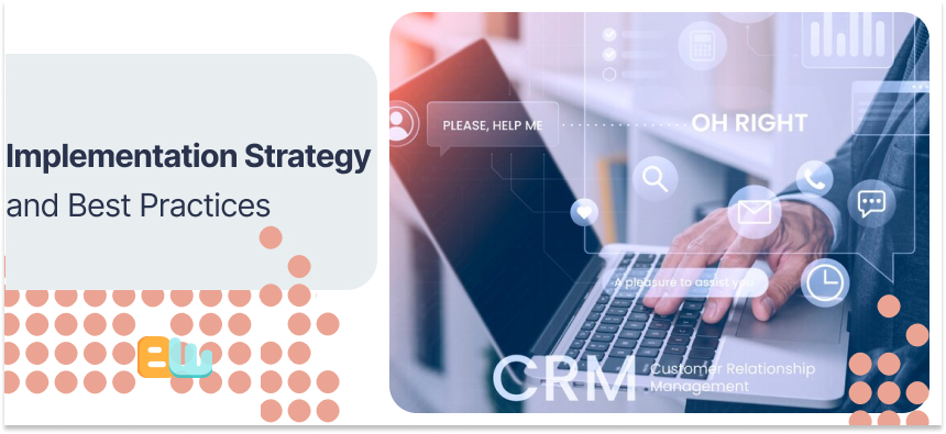 Implementation Strategy and Best Practices
