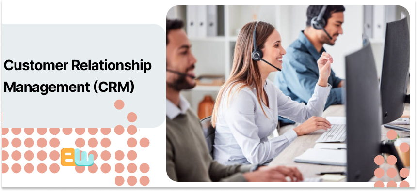 customer relationship management