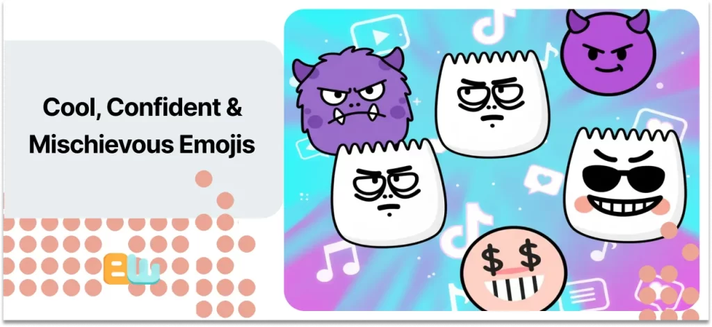 Cool, Confident & Mischievous Emojis