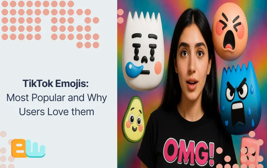 TikTok Emojis: Most Popular and Why Users Love them